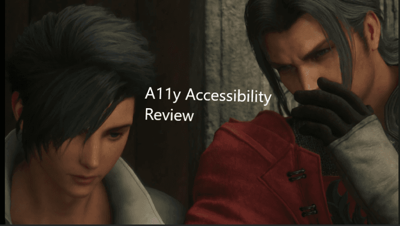 Final Fantasy 16 Accessibility Review